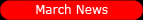 March News
