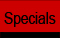 specials